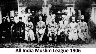 Birth Of Muslim League In 1906 - Modern Indian History